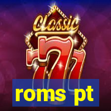 roms pt